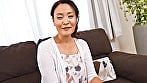 初撮り五十路妻ドキュメント 第二章 森崎あずさ 五十歳 1