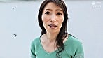初撮り五十路妻ドキュメント第三章 白石芽衣子 五十歳 1
